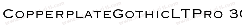 CopperplateGothicLTPro 30BC字体转换